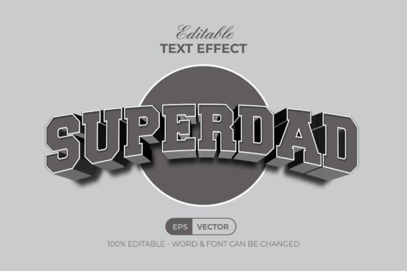Download Superdad Text Effect 3D Curve Style - Effect Collection