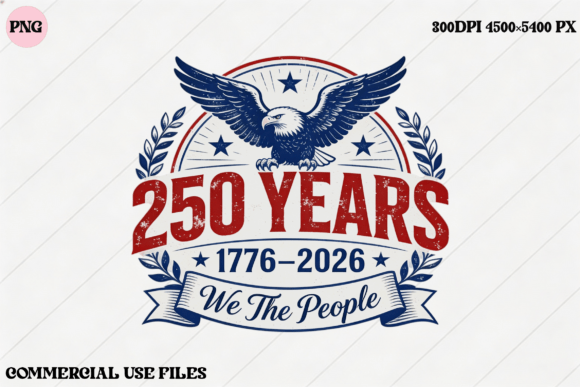 Download USA 250 Years We the People Eagle Design - Year Collection